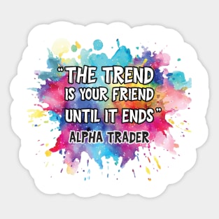 Trend Following Wisdom for Traders & Investors Sticker